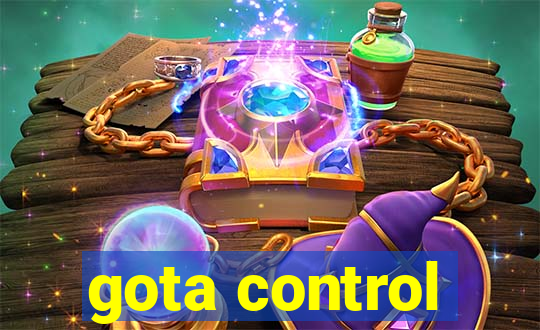 gota control